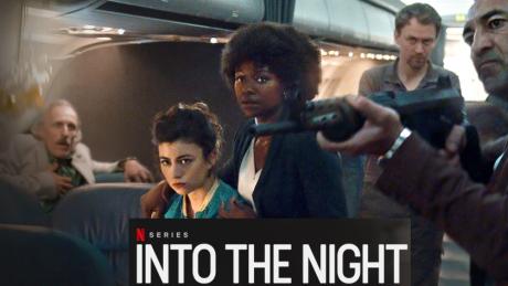 "Into the Night": Alles zu Start, Folgen, Handlung, Cast und Trailer finden Sie hier. 