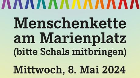Auf dem Marienplatz in Friedberg ist vom Bündnis für Demokratie und Vielfalt am Mittwoch, 8. Mai, um 17.30 Uhr eine Menschenkette geplant.
