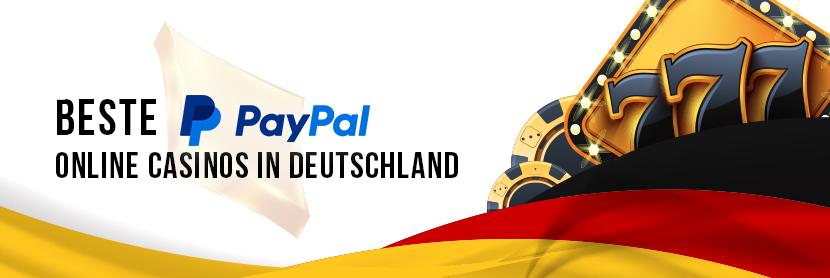 Die besten PayPal Casinos in Deutschland