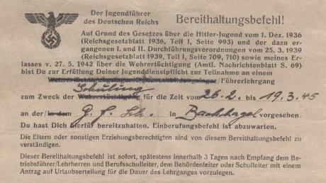 Der Bereithaltungsbefehl an Heinz Micheler von 1945. 
