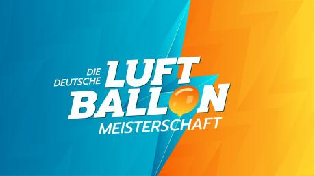 "Die deutsche Luftballonmeisterschaft": Hier stellen wir Ihnen alle prominenten Kandiaten näher vor.