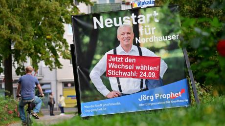 Wahlplakat von Jörg Prophet. Die Stichwahl zur Oberbürgermeisterwahl in Nordhausen findet am 24. September statt.